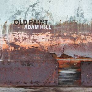 Adam Hill Old Paint